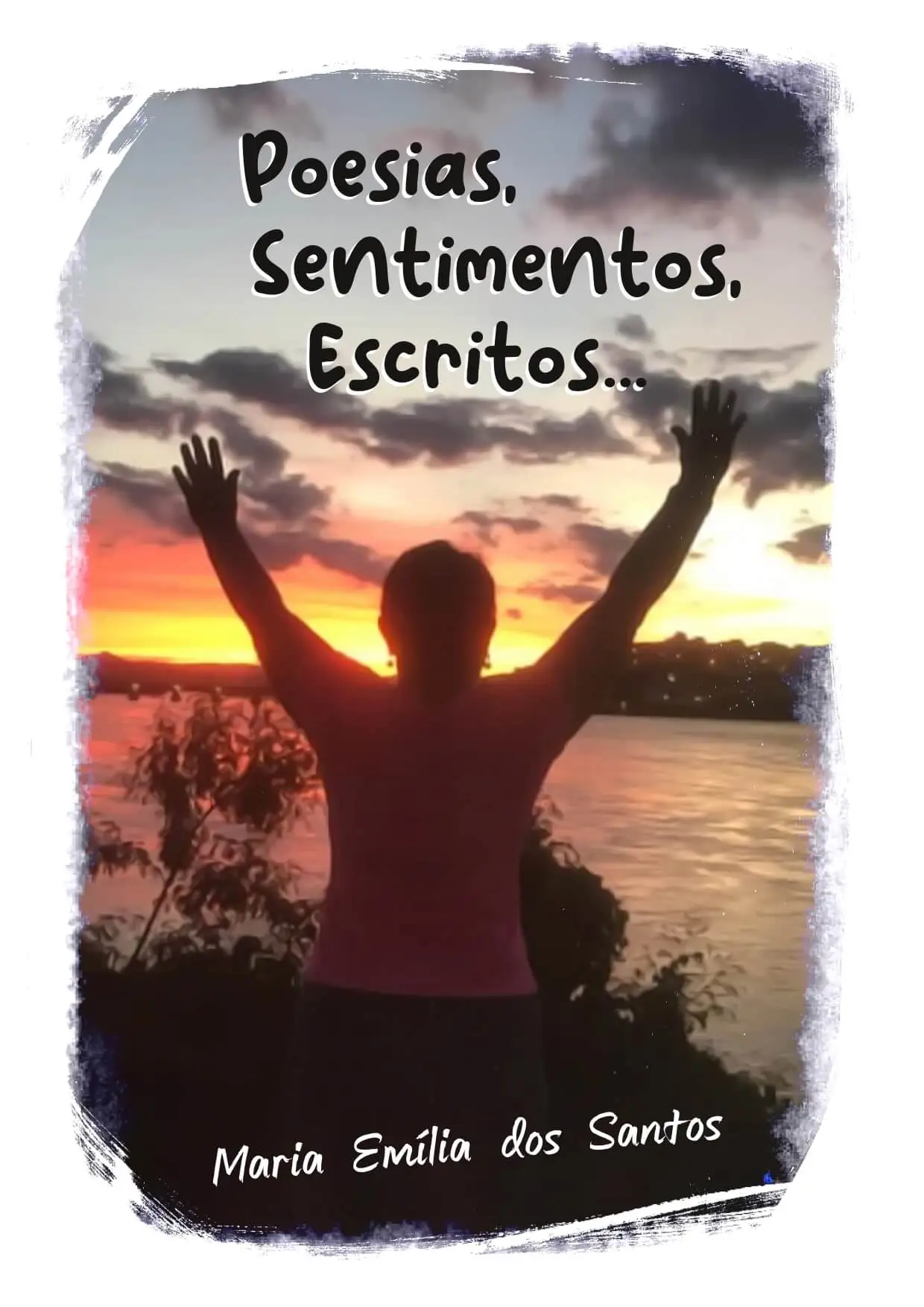Poesias, Sentimentos, Escritos...