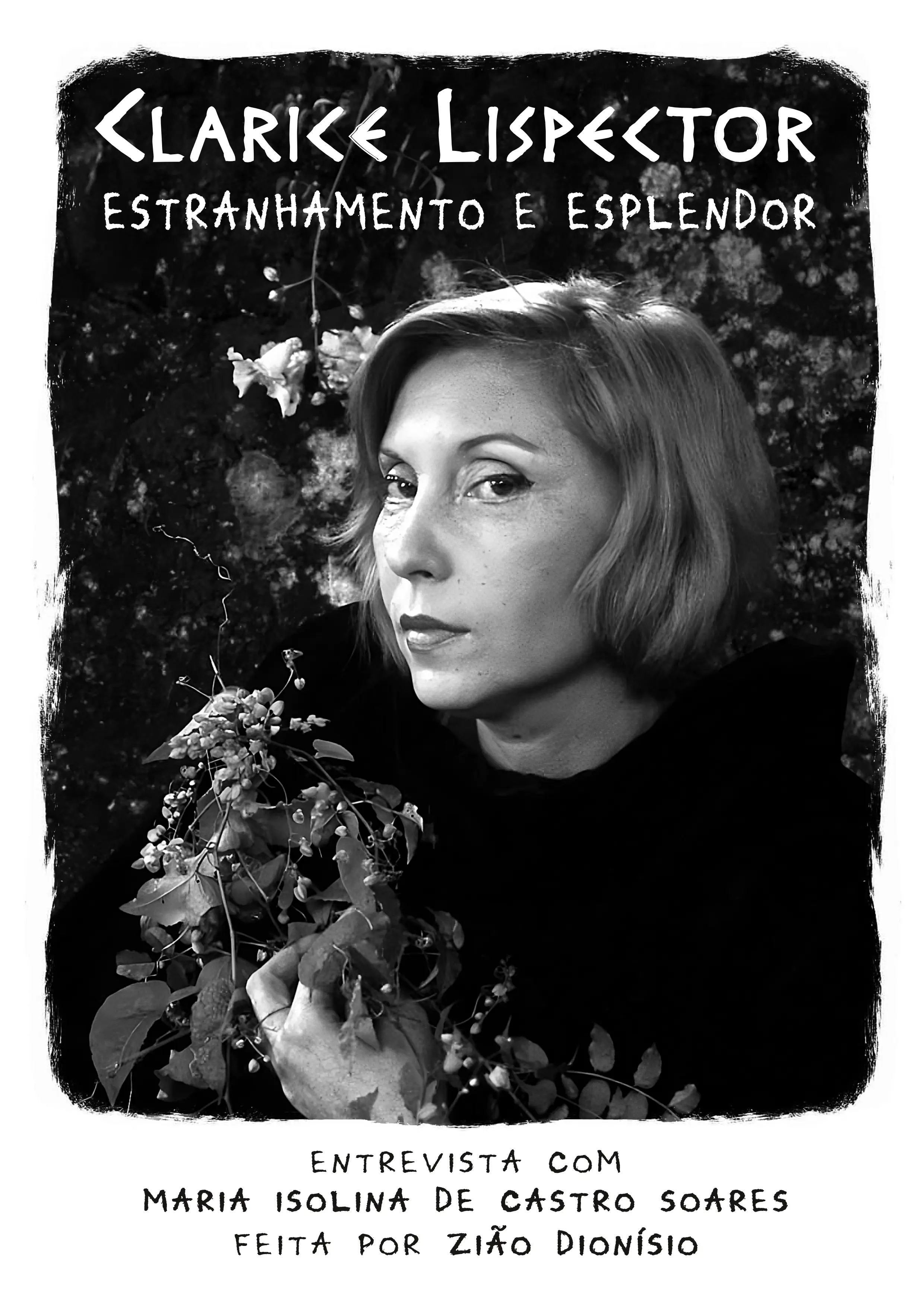 Clarice Lispector: Estranhamento e Esplendor